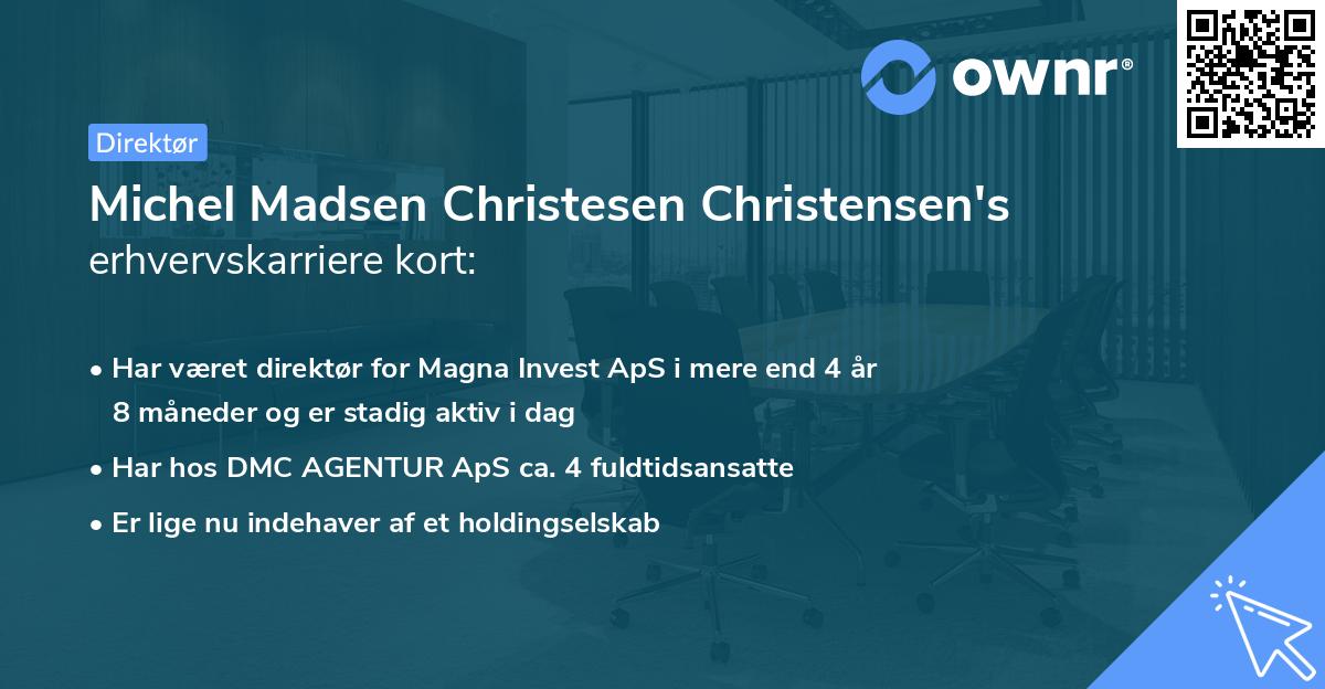 Michel Madsen Christesen Christensen's erhvervskarriere kort