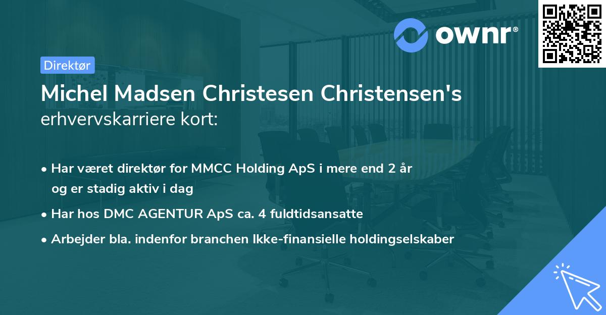 Michel Madsen Christesen Christensen's erhvervskarriere kort