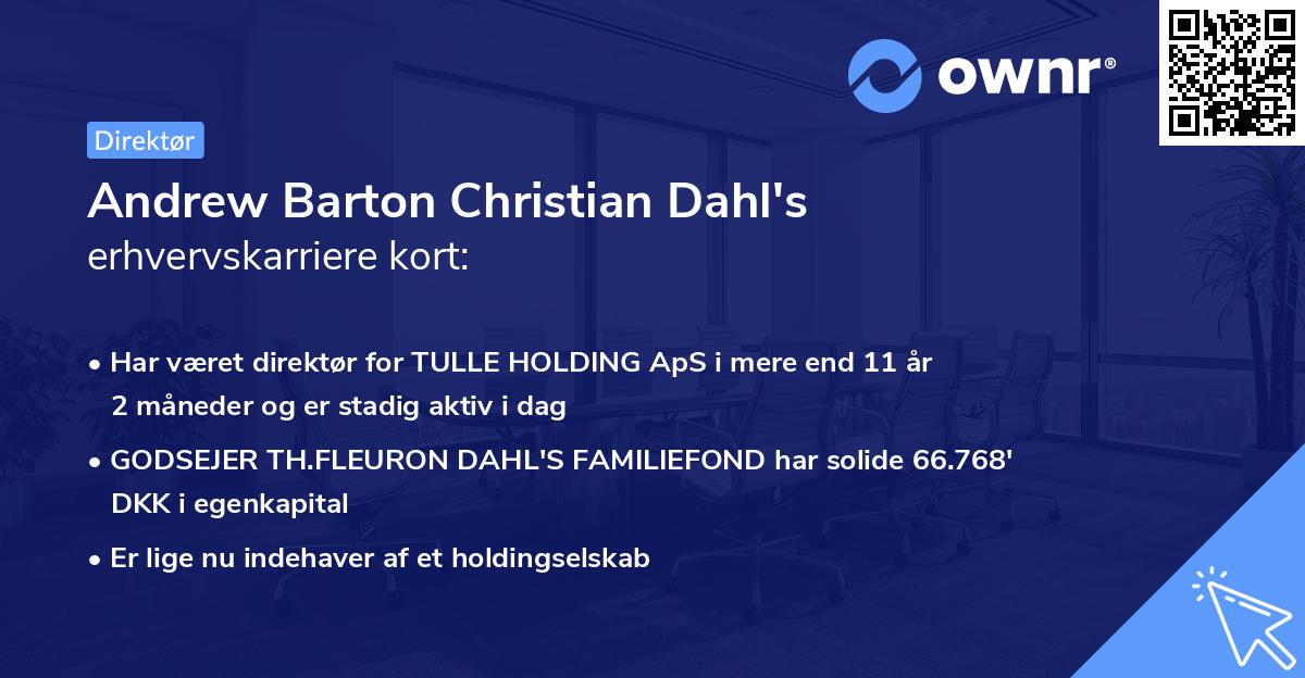 Andrew Barton Christian Dahl's erhvervskarriere kort