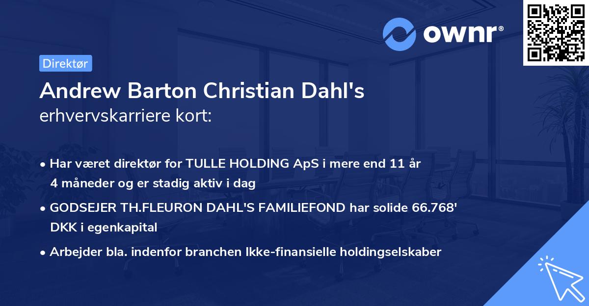 Andrew Barton Christian Dahl's erhvervskarriere kort