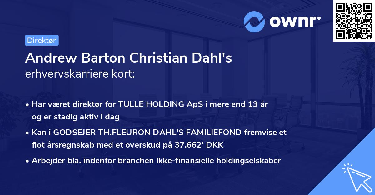 Andrew Barton Christian Dahl's erhvervskarriere kort