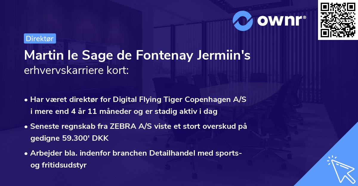 Martin le Sage de Fontenay Jermiin's erhvervskarriere kort