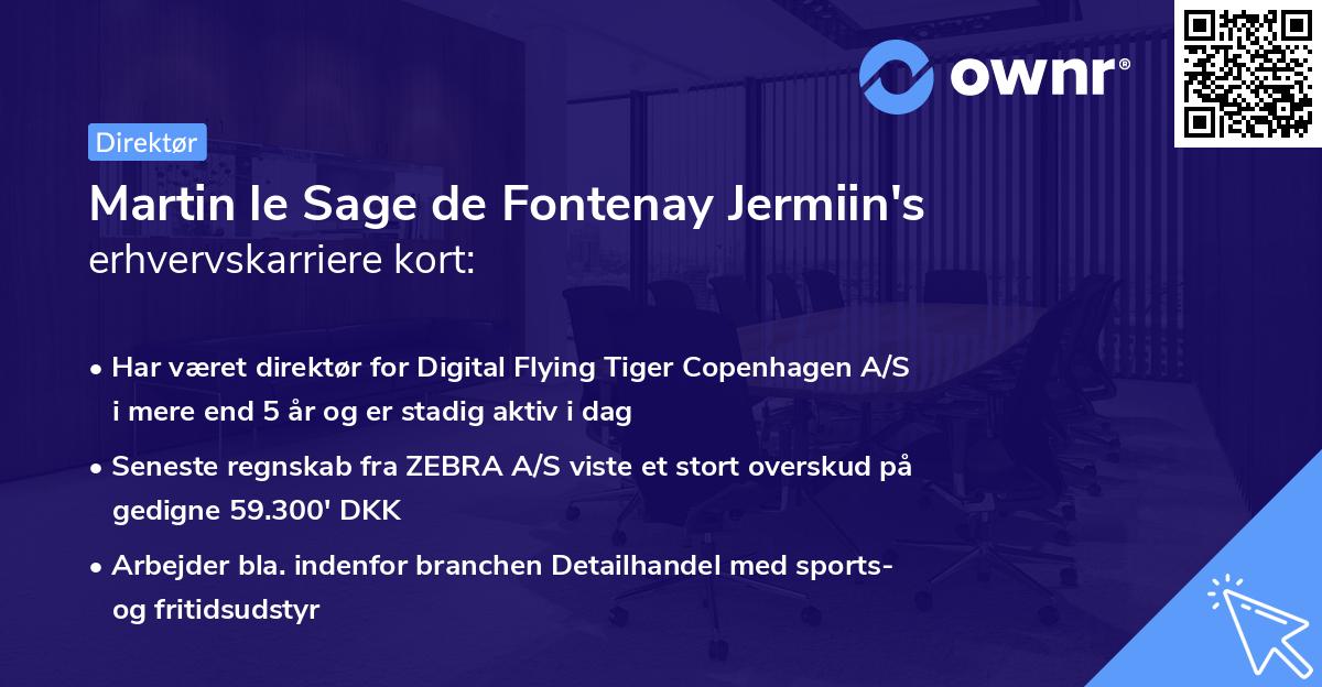 Martin le Sage de Fontenay Jermiin's erhvervskarriere kort