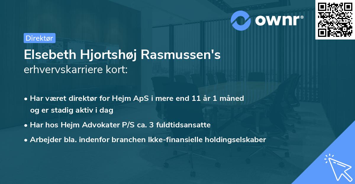 Elsebeth Hjortshøj Rasmussen's erhvervskarriere kort