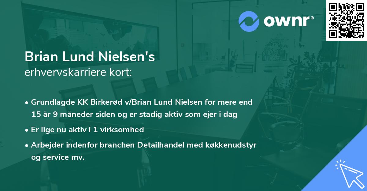 Brian Lund Nielsen's erhvervskarriere kort