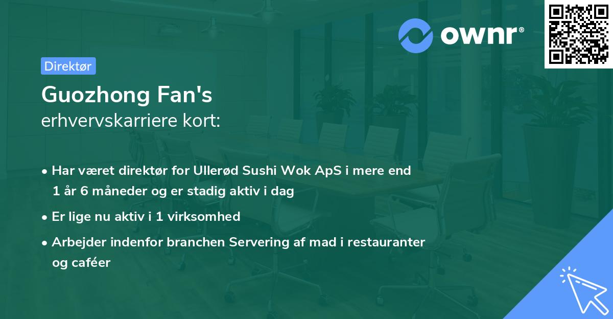 Guozhong Fan's erhvervskarriere kort