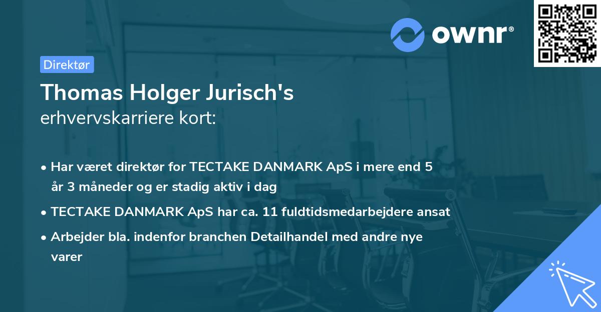 Thomas Holger Jurisch's erhvervskarriere kort