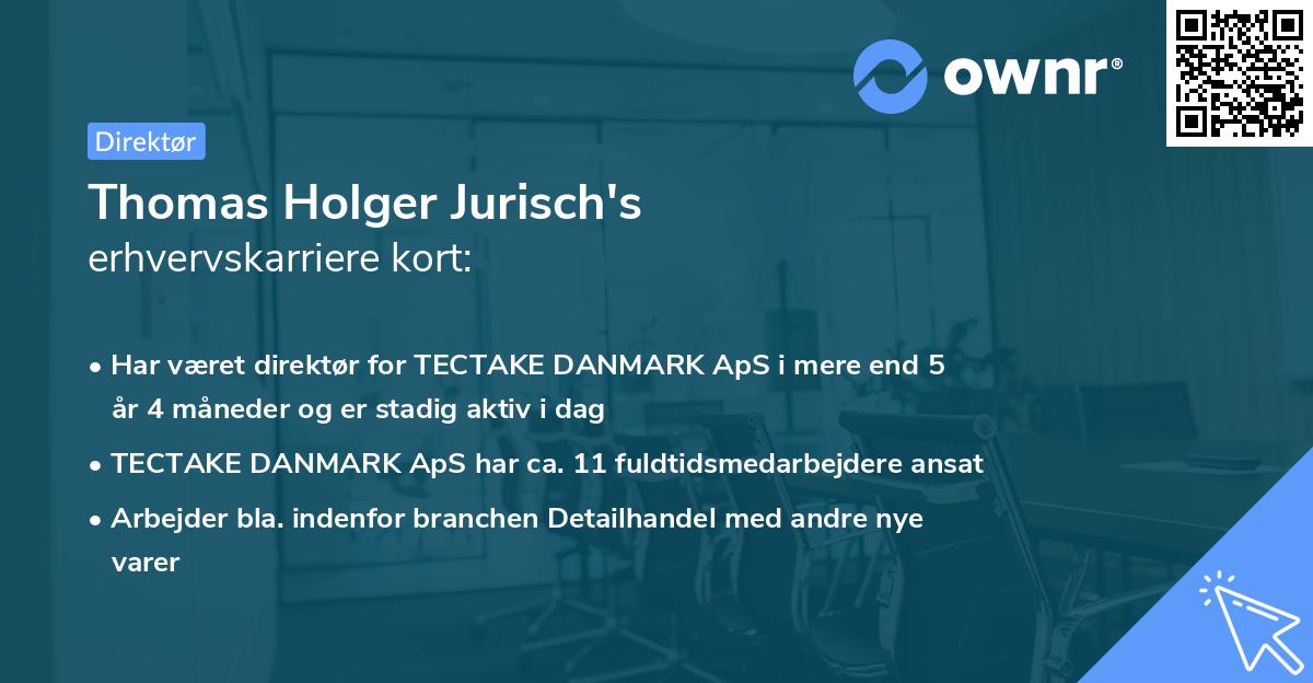 Thomas Holger Jurisch's erhvervskarriere kort