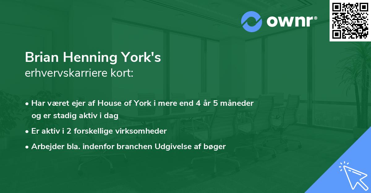 Brian Henning York's erhvervskarriere kort