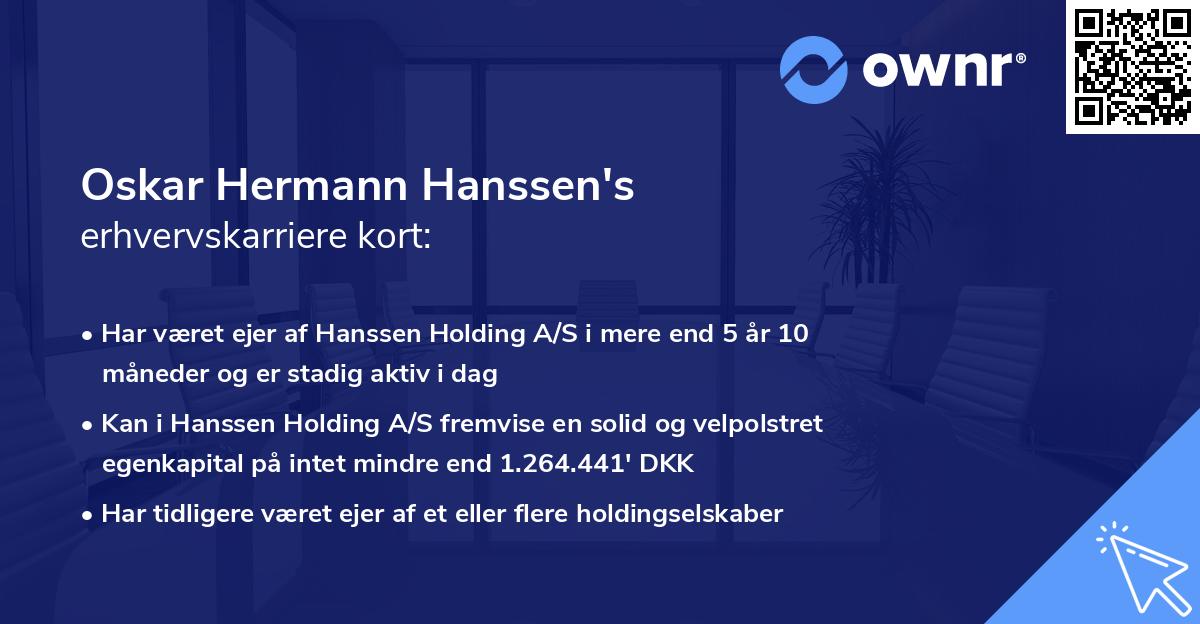 Oskar Hermann Hanssen's erhvervskarriere kort