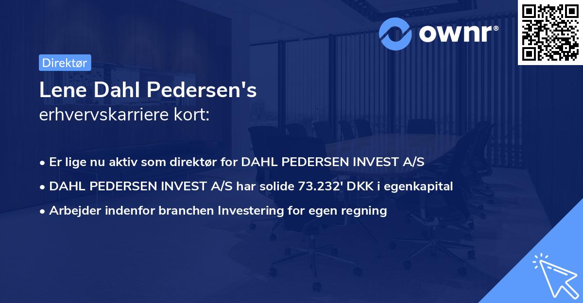 Lene Dahl Pedersen's erhvervskarriere kort