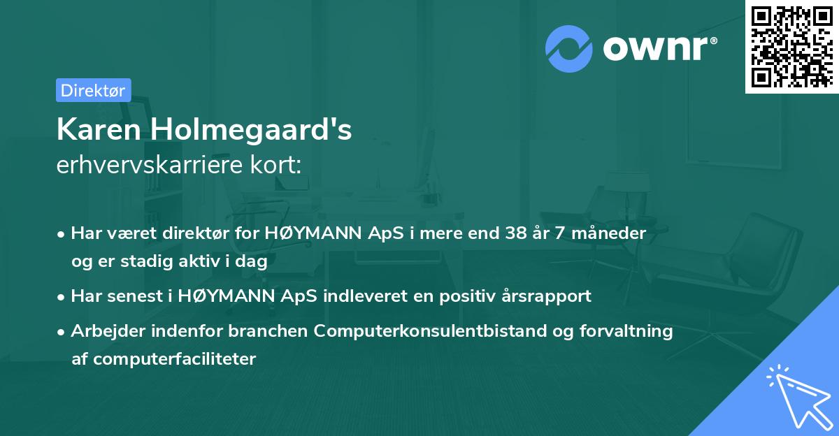 Karen Holmegaard's erhvervskarriere kort