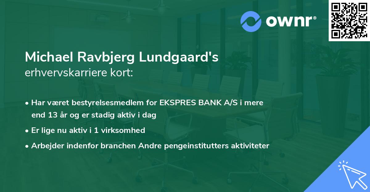Michael Ravbjerg Lundgaard's erhvervskarriere kort