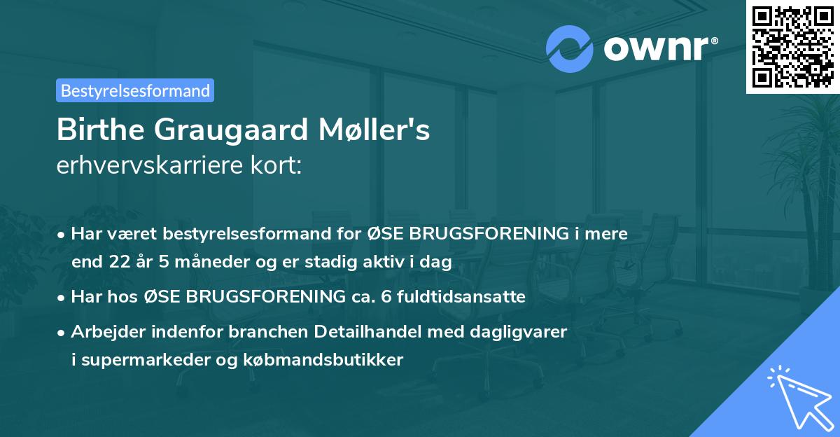 Birthe Graugaard Møller's erhvervskarriere kort