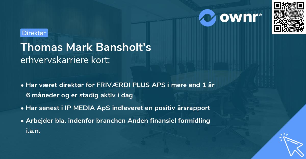 Thomas Mark Bansholt's erhvervskarriere kort
