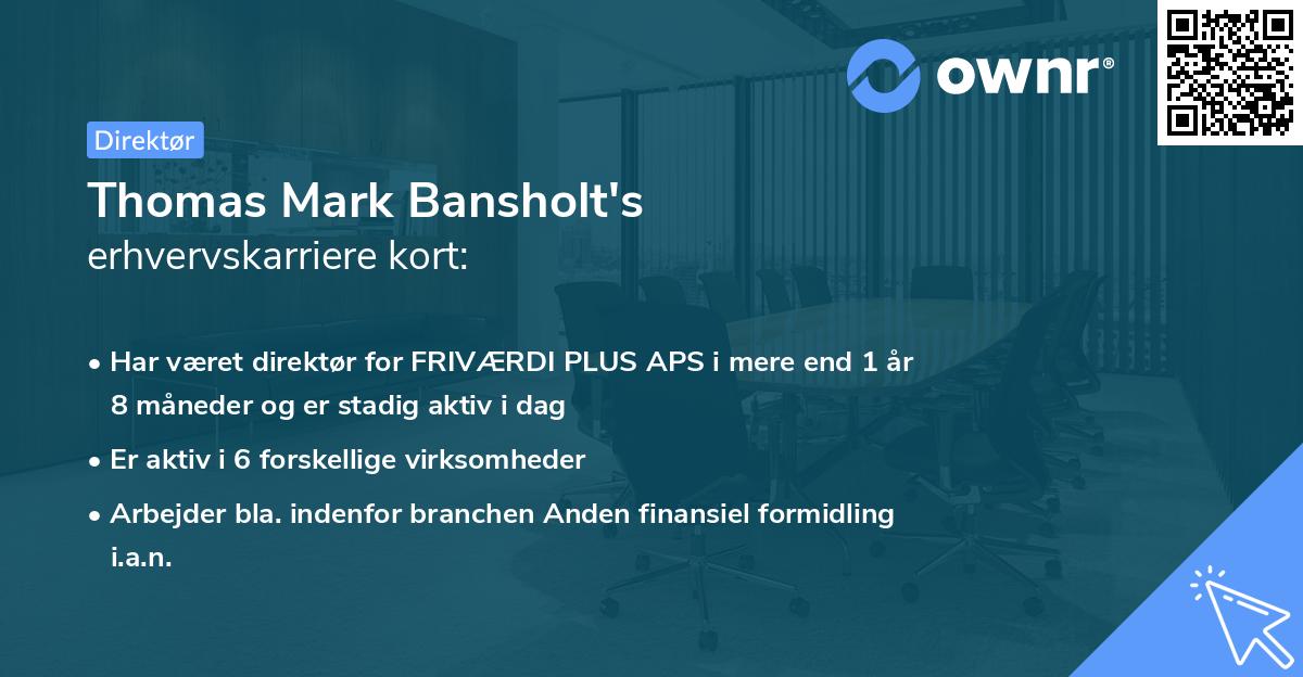 Thomas Mark Bansholt's erhvervskarriere kort