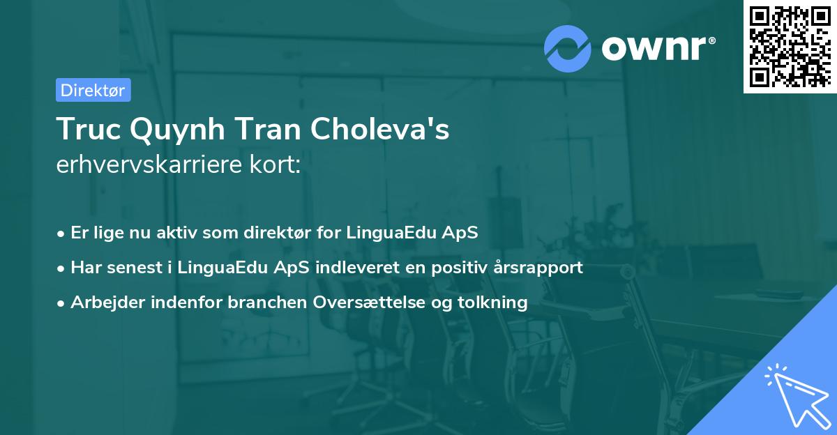 Truc Quynh Tran Choleva's erhvervskarriere kort