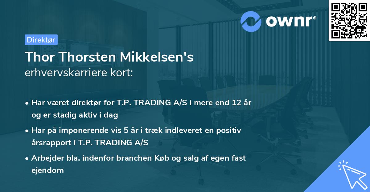 Thor Thorsten Mikkelsen's erhvervskarriere kort