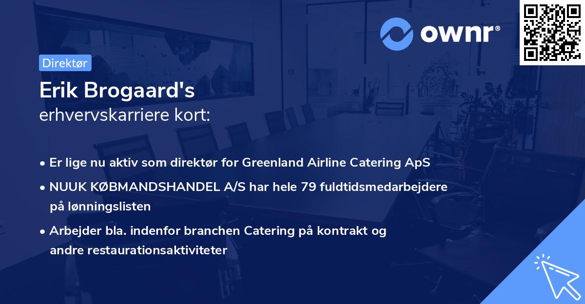 Erik Brogaard's erhvervskarriere kort
