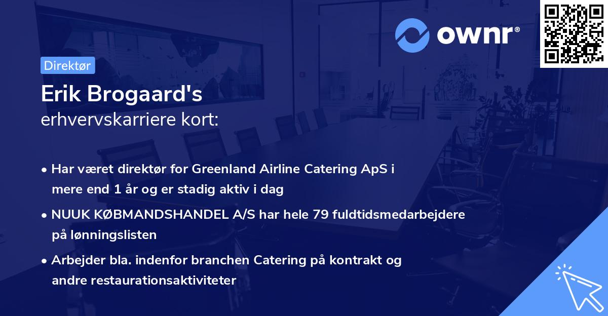 Erik Brogaard's erhvervskarriere kort