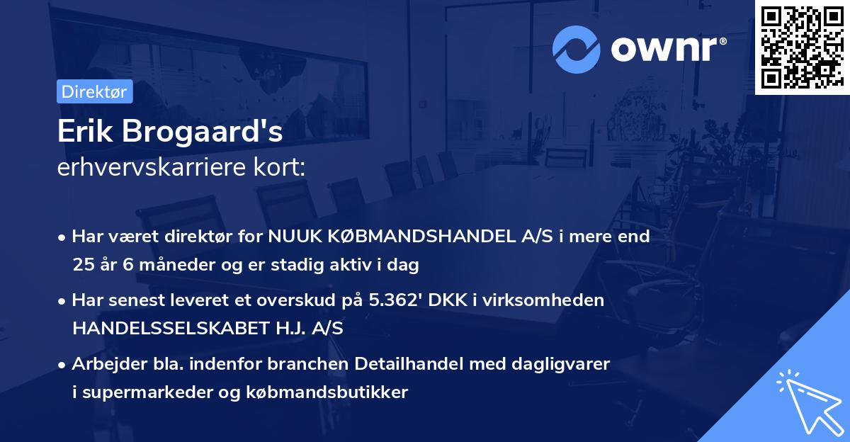 Erik Brogaard's erhvervskarriere kort