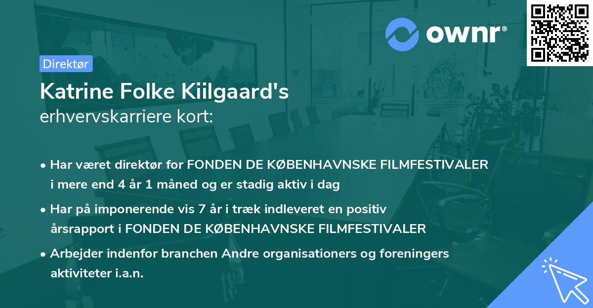 Katrine Folke Kiilgaard's erhvervskarriere kort