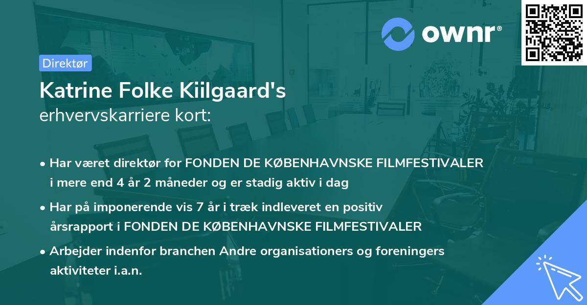 Katrine Folke Kiilgaard's erhvervskarriere kort