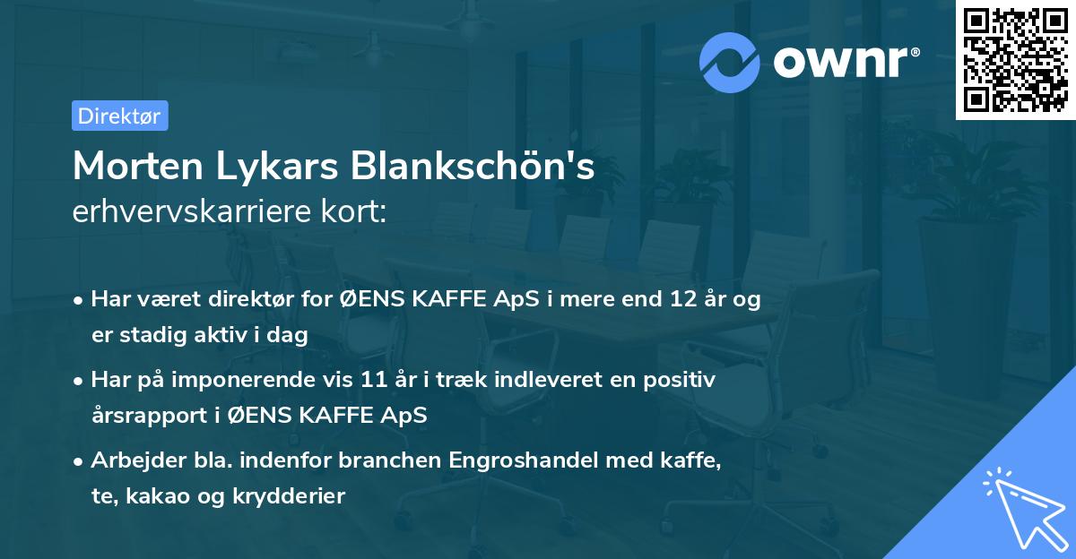 Morten Lykars Blankschön's erhvervskarriere kort