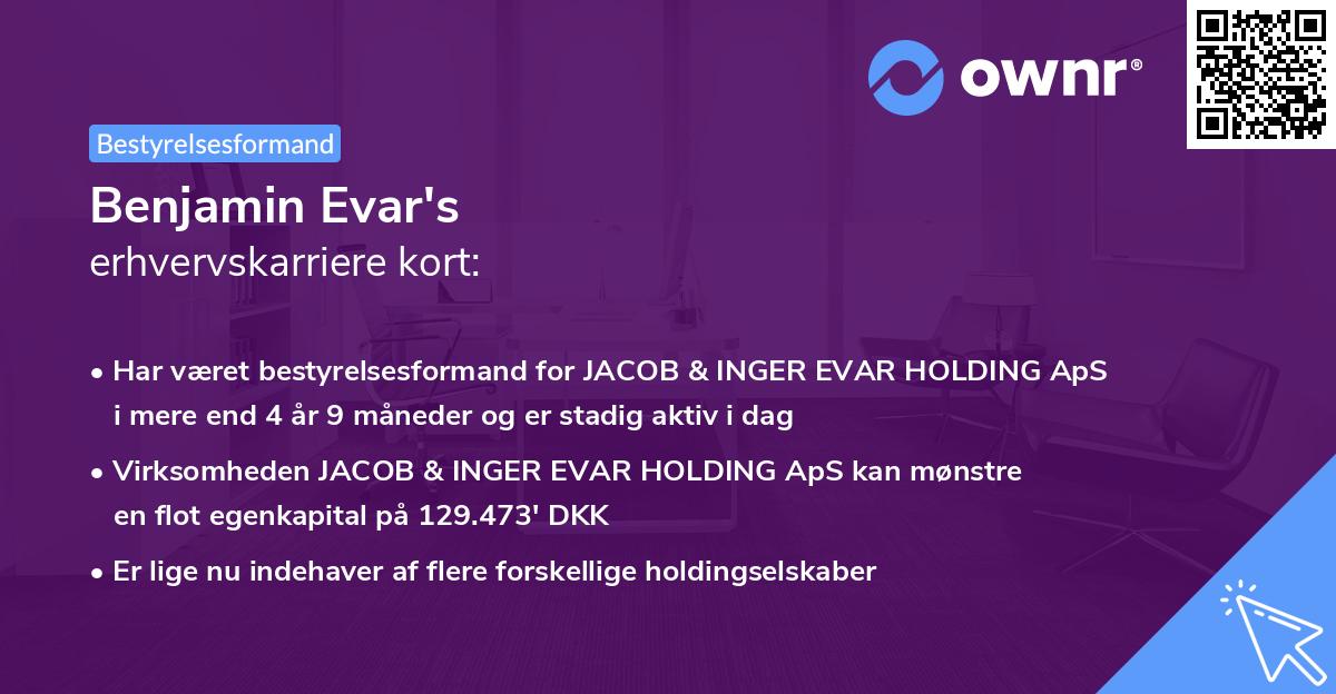 Benjamin Evar's erhvervskarriere kort