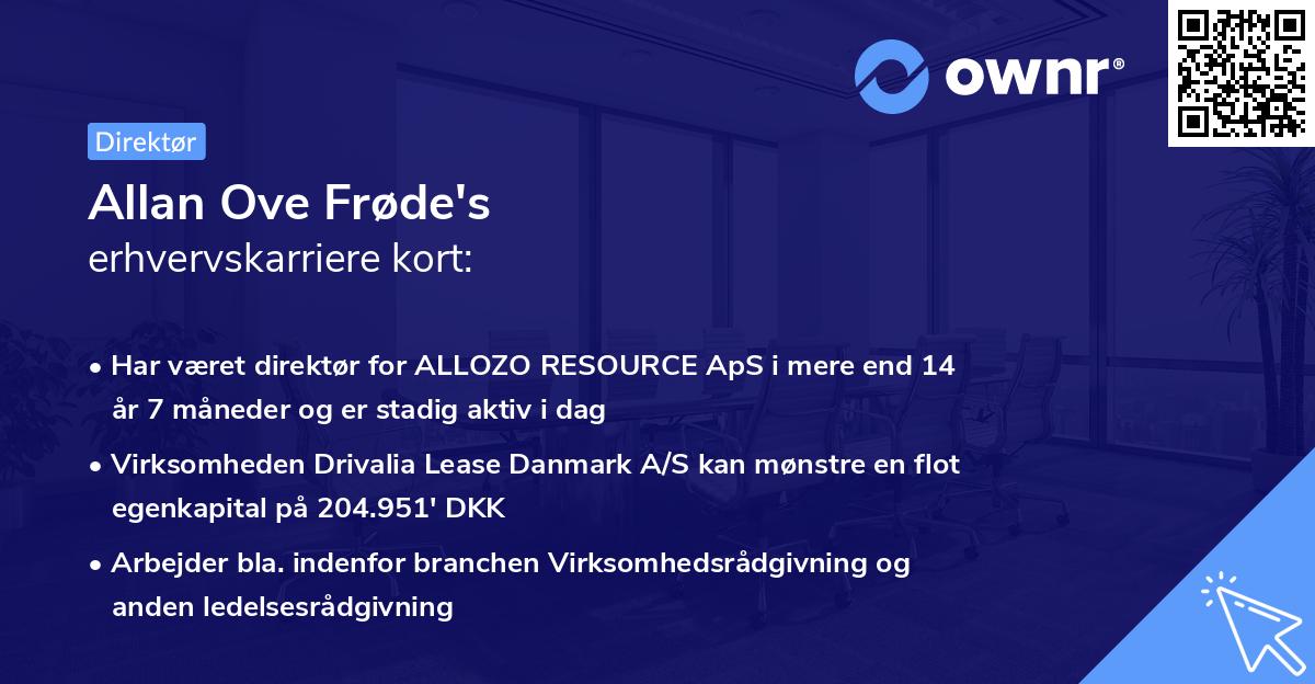 Allan Ove Frøde's erhvervskarriere kort