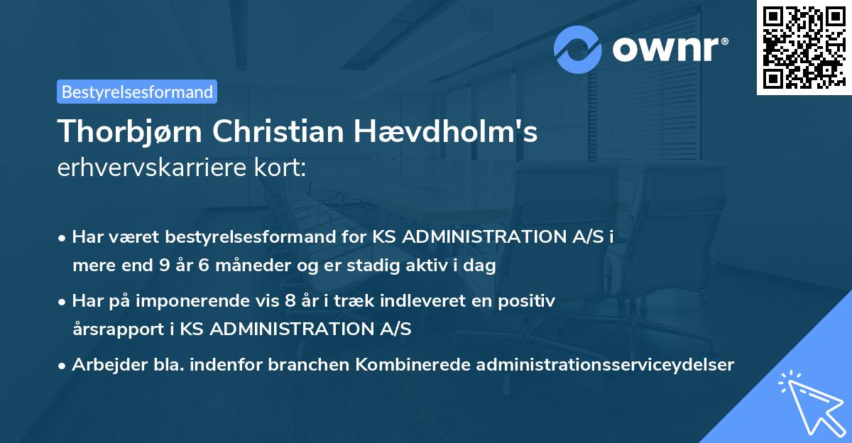 Thorbjørn Christian Hævdholm's erhvervskarriere kort