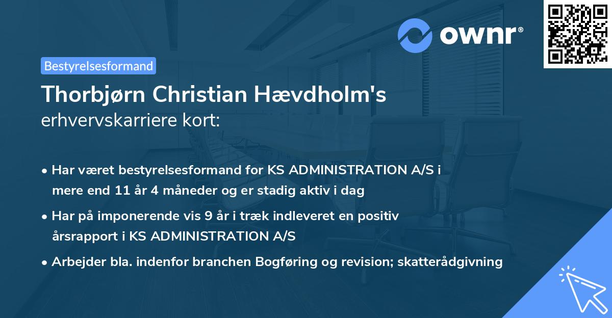Thorbjørn Christian Hævdholm's erhvervskarriere kort