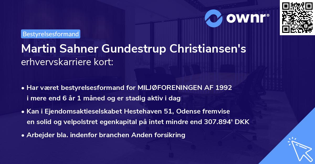 Martin Sahner Gundestrup Christiansen's erhvervskarriere kort