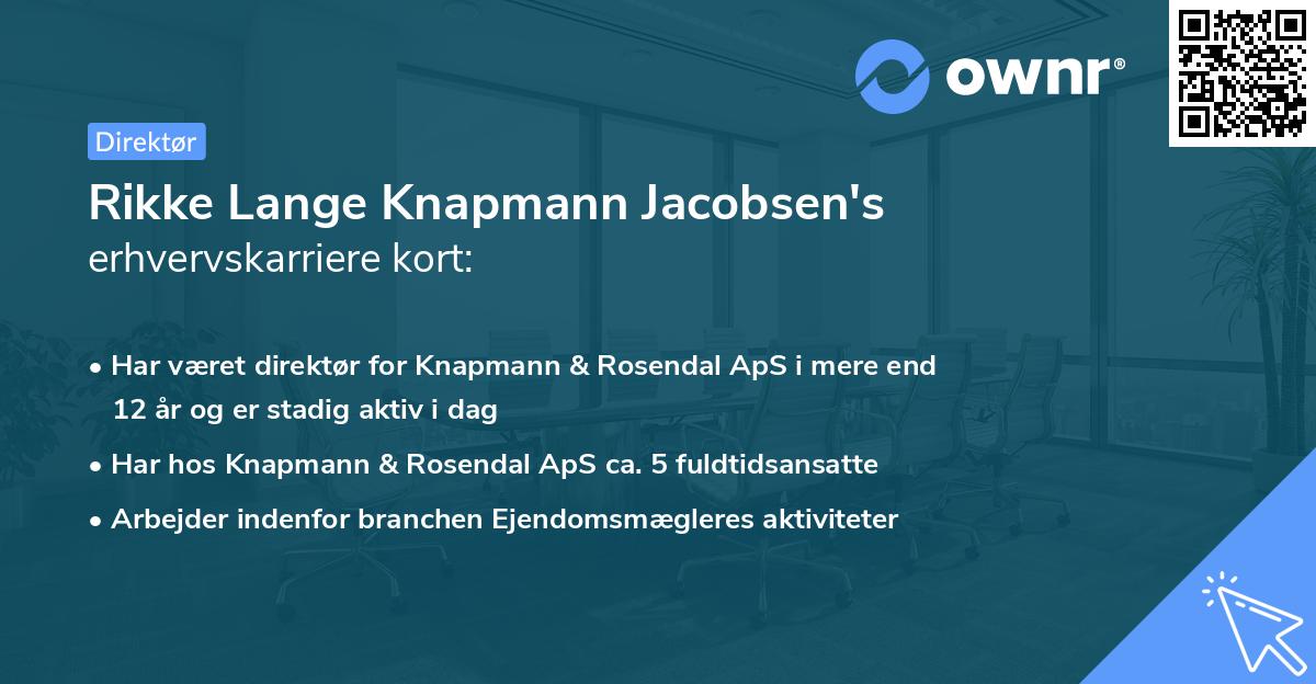 Rikke Lange Knapmann Jacobsen's erhvervskarriere kort