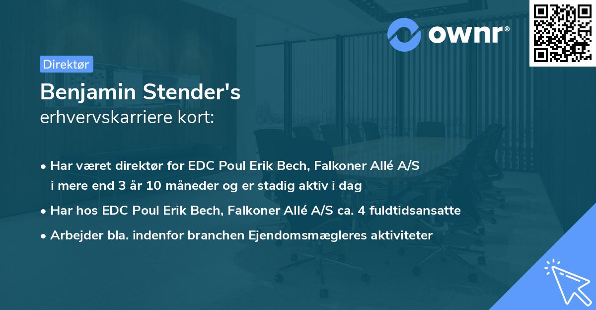 Benjamin Stender's erhvervskarriere kort