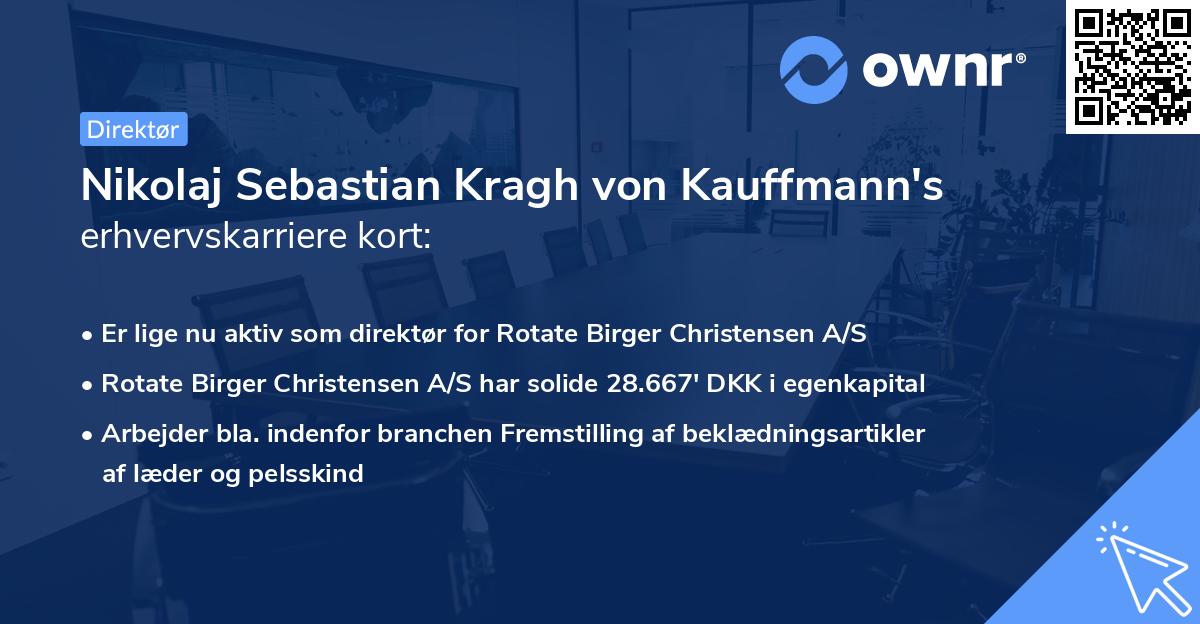 Nikolaj Sebastian Kragh von Kauffmann's erhvervskarriere kort