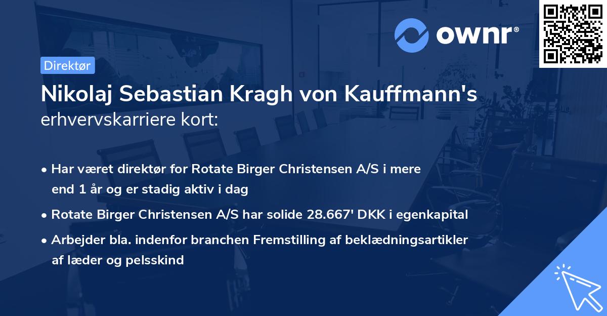 Nikolaj Sebastian Kragh von Kauffmann's erhvervskarriere kort