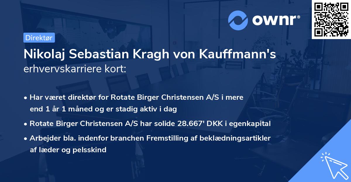 Nikolaj Sebastian Kragh von Kauffmann's erhvervskarriere kort