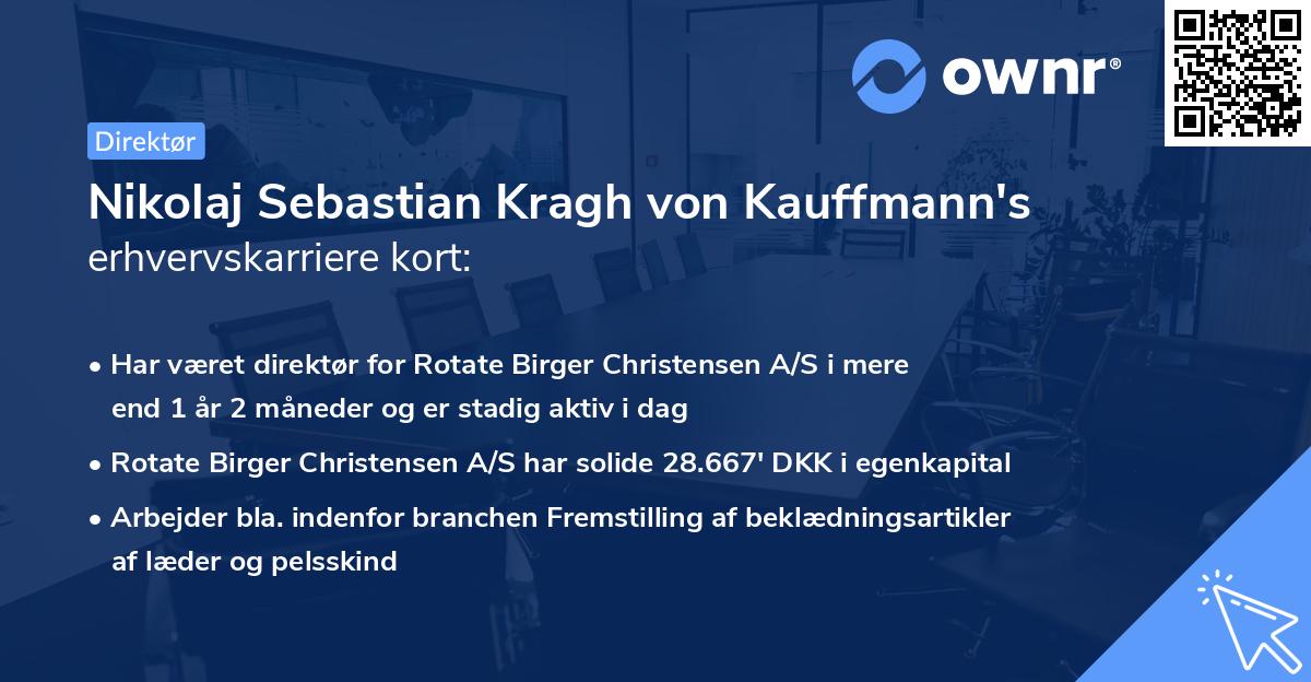Nikolaj Sebastian Kragh von Kauffmann's erhvervskarriere kort