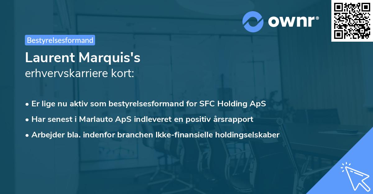 Laurent Marquis's erhvervskarriere kort