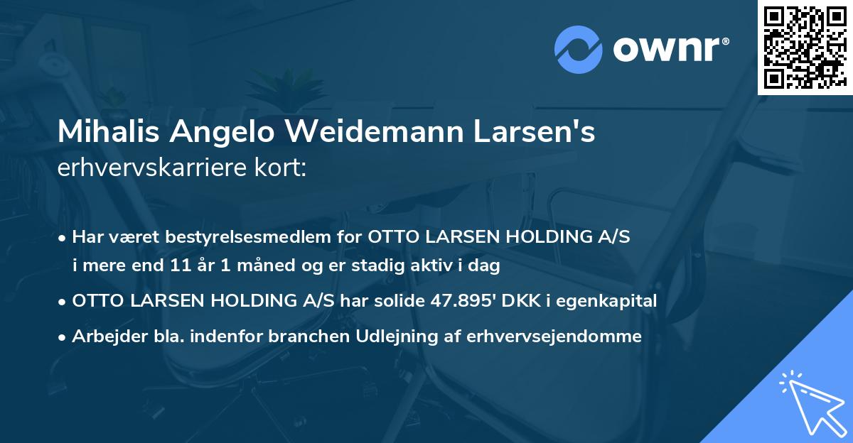 Mihalis Angelo Weidemann Larsen's erhvervskarriere kort