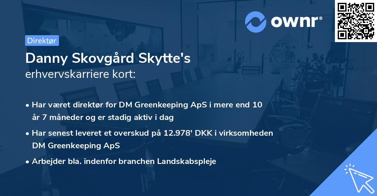 Danny Skovgård Skytte's erhvervskarriere kort
