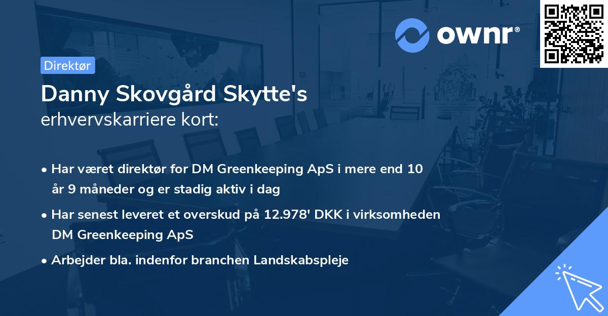 Danny Skovgård Skytte's erhvervskarriere kort