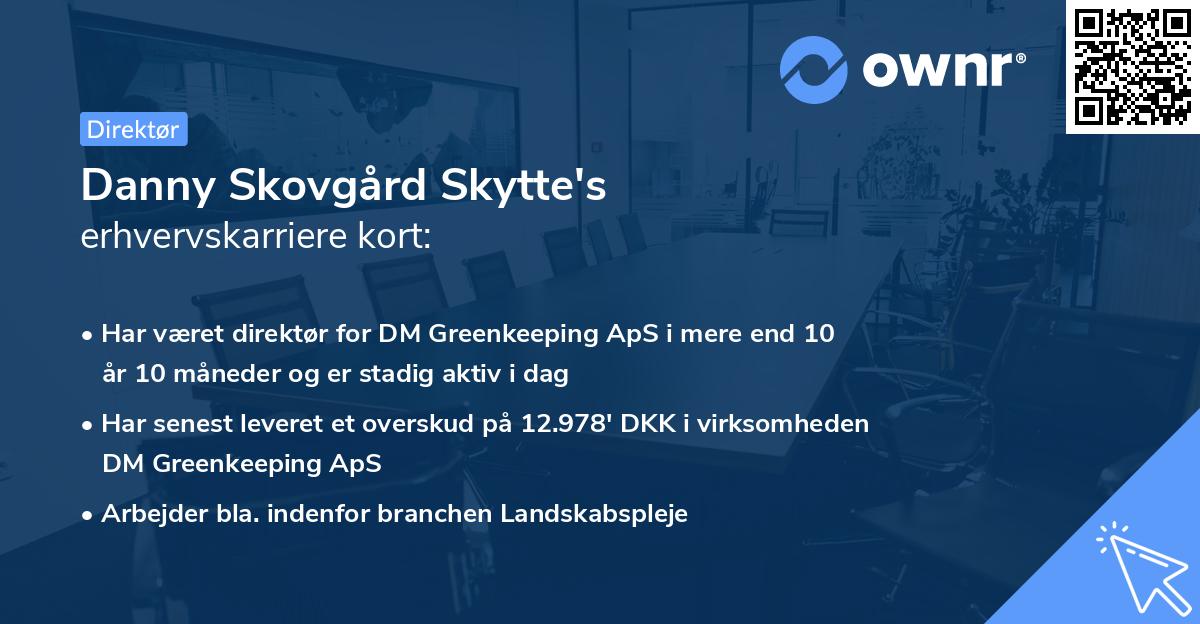 Danny Skovgård Skytte's erhvervskarriere kort