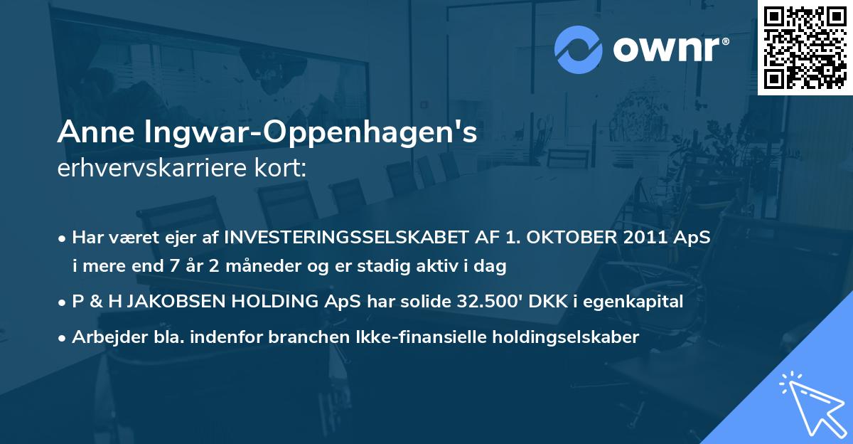 Anne Ingwar-Oppenhagen's erhvervskarriere kort