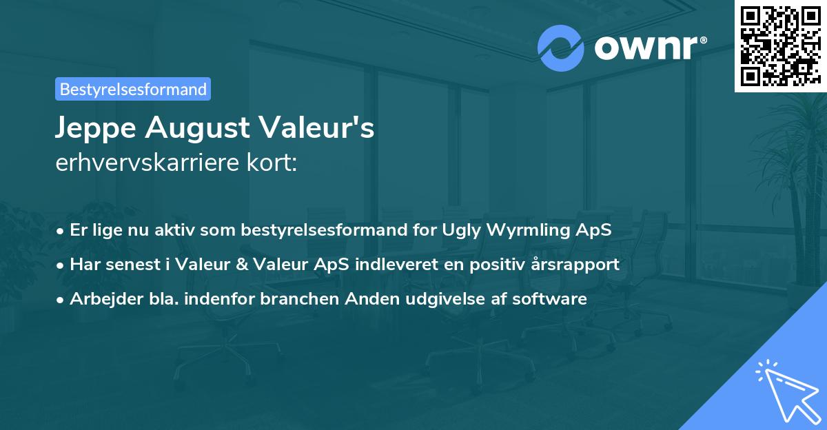 Jeppe August Valeur's erhvervskarriere kort