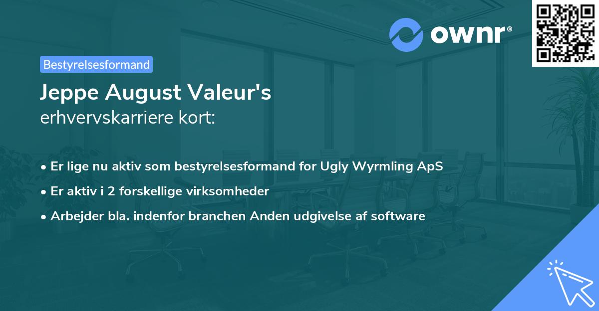 Jeppe August Valeur's erhvervskarriere kort