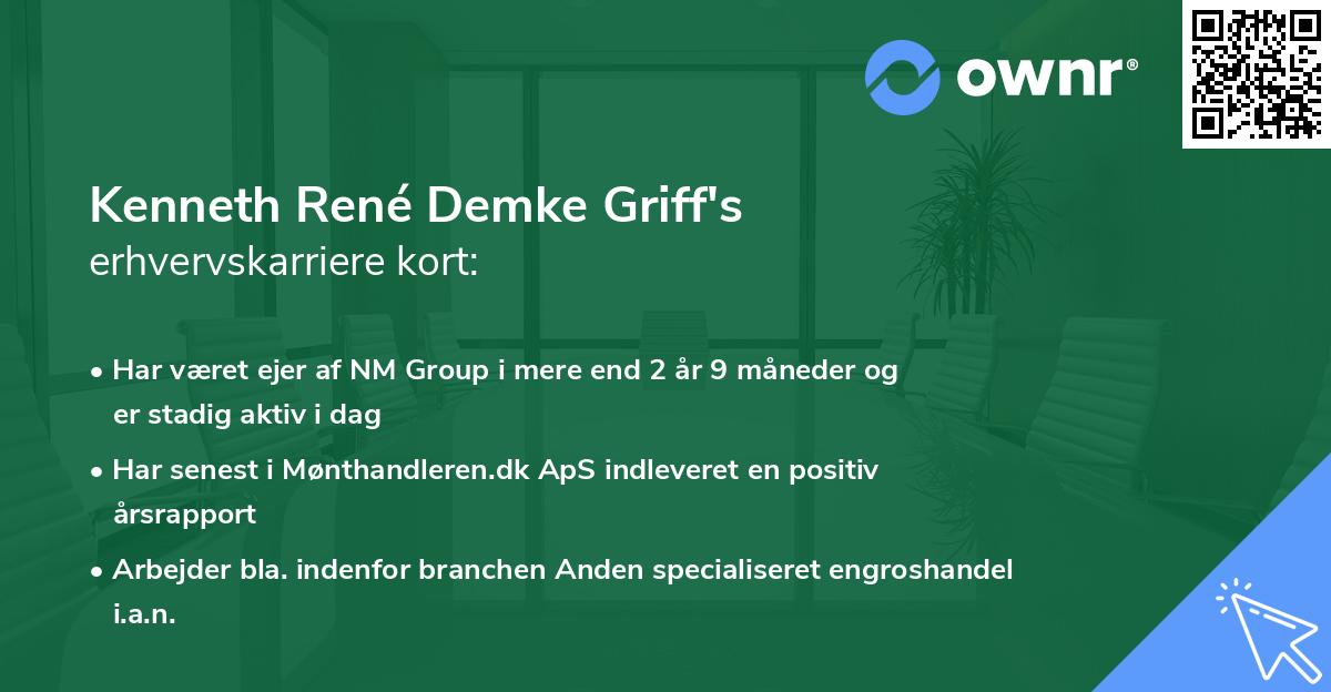Kenneth René Demke Griff's erhvervskarriere kort
