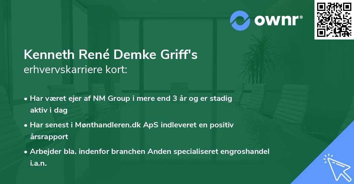 Kenneth René Demke Griff's erhvervskarriere kort