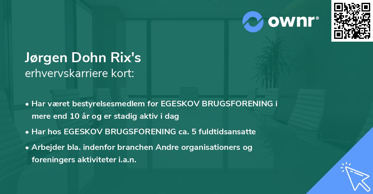 Jørgen Dohn Rix's erhvervskarriere kort